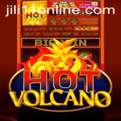 HotVolcano: Exploring the Fiery World of Jili11's Thrilling Game