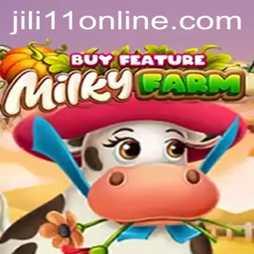MilkyFarmBuyFeature: Dive into This Exciting New Game Enhanced by Jili11